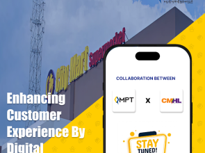 MPT နှင့် City Mart Holding Co., Ltd (CMHL) တို့သည် သုံးစွဲသူများအား ပေါင်းစည်းထားသော ဒီဂျစ်တယ် ချိတ်ဆက်မှုနှင့် လက်လီဈေးဝယ်ယူမှု အကျိုးခံစားခွင့်များပေးအပ်ရန် မဟာဗျူဟာမြောက် ပူးပေါင်းဆောင်ရွက်